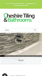 Mobile Screenshot of cheshire-tiling-bathrooms.co.uk